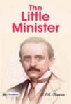 The Little Minister by J. M. Barrie