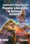 Lippincott's Magazine of Popular Literature and Science, Volume 11, No. 23, by Various