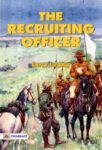 The Recruiting Officer by George Farquhar