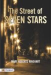 The Street of Seven Stars by Mary Roberts Rinehart