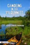 Canoeing in the wilderness by Henry David Thoreau