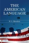 The American Language by  H. L. Mencken