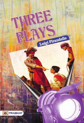 Six Characters in Search of an Author by Luigi Pirandello
