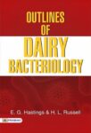 Outlines of dairy bacteriology by E. G. Hastings and H. L. Russell