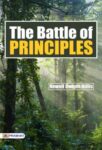 The Battle of Principles by  Newell Dwight Hillis
