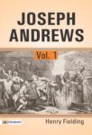 Joseph Andrews, Vol. 1 by Henry Fielding