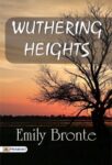 Wuthering Heights by Emily Brontë