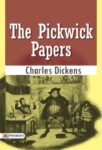 The Pickwick Papers by Charles Dickens