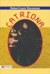 Catriona by Robert Louis Stevenson