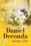 Daniel Deronda by George Eliot