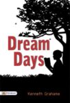 Dream Days by Kenneth Grahame