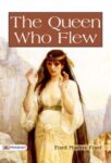 The Queen Who Flew by Ford Madox Ford