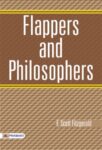 Flappers and Philosophers by F Scott Fitzgerald