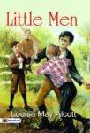 Little Men  by Louisa May Alcott
