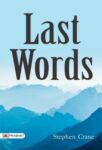 Last Words by Stephen Crane