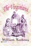 The Virginians by William Thackeray