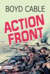 Action Front by Boyd Cable