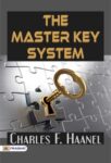 The Master Key System by Charles F. Haanel