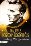 Tractatus Logico-Philosophicus by Ludwig Wittgenstein