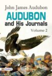 Audubon and his Journals, Volume 2 by John James Audubon