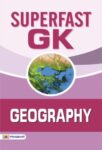 Superfast GK Geography by Team Prabhat Prakashan