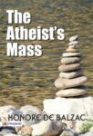 The Atheist's Mass by Honore de Balzac
