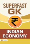 Superfast GK Indian Economy by Team Prabhat Prakashan
