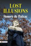 Lost Illusions by Honoré de Balzac