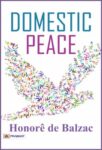 Domestic Peace by Honoré de Balzac