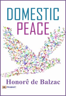 Domestic Peace by Honoré de Balzac