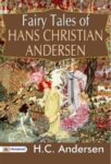 Fairy Tales of Hans Christian Andersen by H. C. Andersen