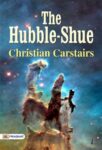 The Hubble-Shue by Christian Carstairs