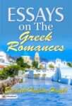 Essays on the Greek Romances by Elizabeth Hazelton Haight