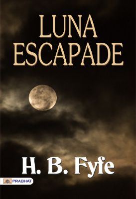 9788184307138.jpg Luna Escapade by H. B. Fyfe - Image 1