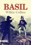 Basil by Wilkie Collins