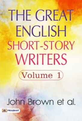 9788184307150.jpg The Great English Short-Story Writers, Volume 1 by John Brown et al. - Image 1