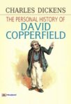 The Personal History of David Copperfield by Charles Dickens