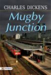 Mugby Junction by Charles Dickens