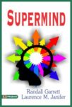 Supermind by Randall Garrett and Laurence M. Janifer