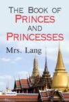 The Book of Princes and Princesses by Mrs. Lang