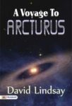 A Voyage to Arcturus by David Lindsay