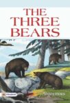 The Three Bears by Anonymous