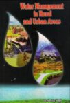 Water Management in Rural and Urban Areas