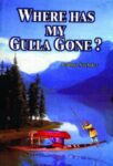 Where Has My Gulla Gone by Padma Sachdev