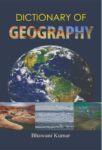 Dictionary of Geography by Bhawani Kumar