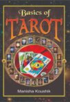 Basics of Tarot by Manisha Koushik
