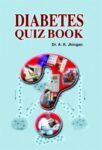 Diabetes Quiz Book by Ashok Jhingan