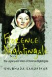 Florence Nightingale by Shubhada  Sakurikar