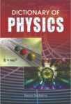 Dictionary of Physics by Taniya Sachdeva