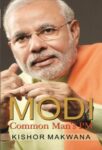 Modi : Comman Man's Pm by Kishor Makwana